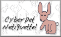 Cyber Pet Netiquette!